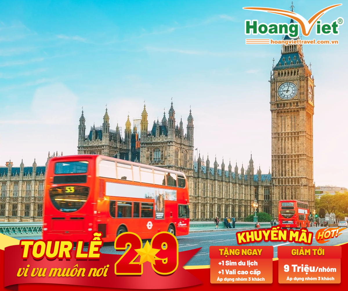 HUYỀN THOẠI XỨ SỞ SƯƠNG MÙ ENGLAND – SCOTLAND – WALES 2025 BAY QATAR AIRWAYS 5 SAO Du lịch Anh Quốc lễ 2/9 - hoangviettravel
