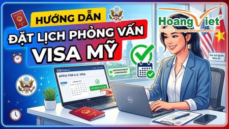 Hướng dẫn cách đặt lịch phỏng vấn visa Mỹ chi tiết nhanh gọn
