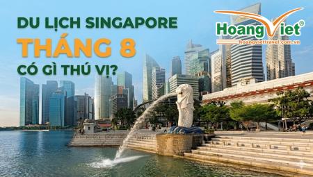 Du Lịch Singapore Tháng 8 Có Gì Thú Vị? Thời Tiết & Điểm Đến