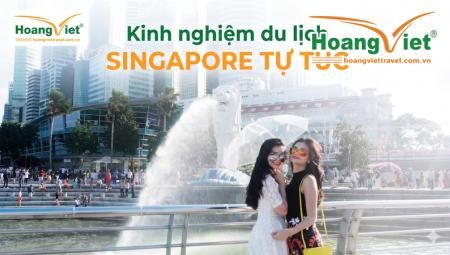Kinh Nghiệm Du Lịch Singapore Tự Túc 2026: Chi Phí & Lịch Trình