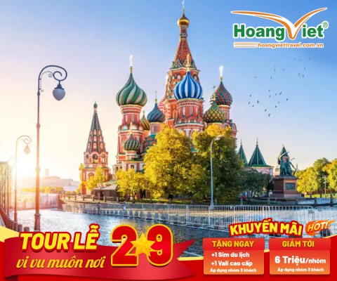 CHƯƠNG TRÌNH TOUR NGA – BAY THẲNG VIETNAM AIRLINES HÀ NỘI – MATXCOVA   ST. PETERSBURG – HÀ NỘI 