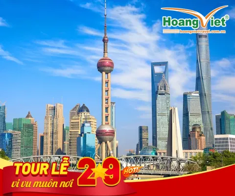 KHÁM PHÁ TRUNG HOA XINH ĐẸP THƯỢNG HẢI - HÀNG CHÂU - TÔ CHÂU - BẮC KINH