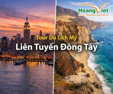 Tour Du Lịch Mỹ Liên Tuyến Tây Đông: Khám Phá Mùa Hè Xứ Cờ Hoa (12 Ngày 11 Đêm)