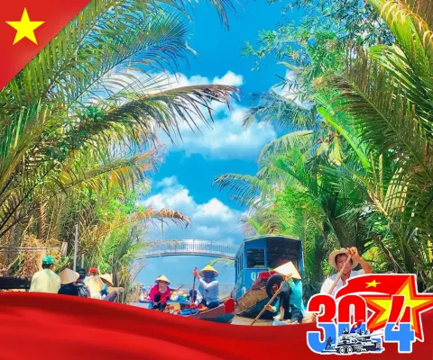 KHÁM PHÁ MIỀN TÂY DỊP LỄ HÀ NỘI - SÀI GÒN – CỦ CHI – TÂY NINH – MỸ THO – BẾN TRE - HÀ NỘI BAY SUN PHUQUOC AIRWAYS