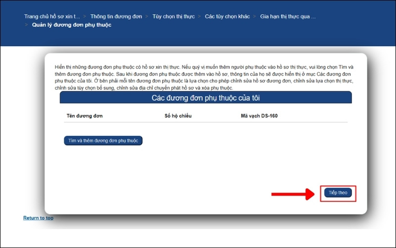 Giao diện Quản lý đương đơn phụ thuộc khi xin visa Mỹ với danh sách trống, nút Tìm và thêm cùng nút Tiếp theo được chỉ mũi tên