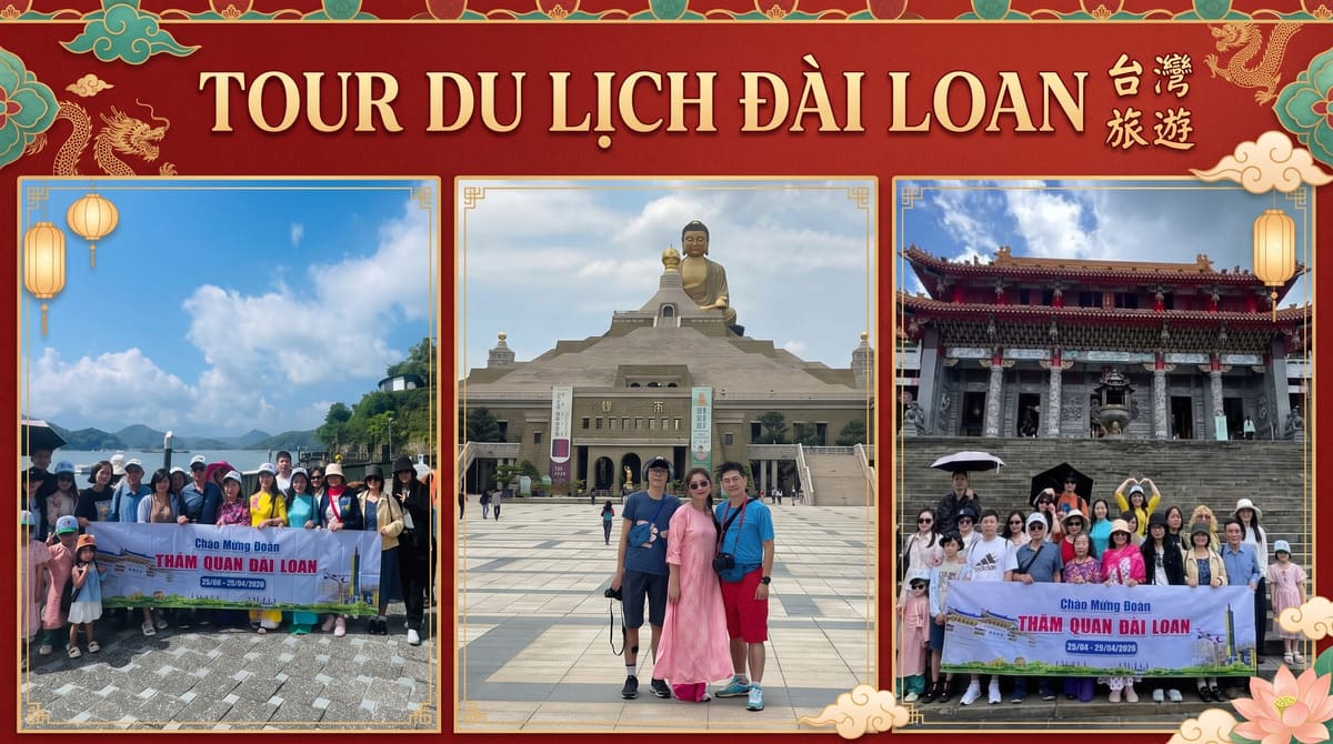 Các nhóm du khách tour Đài Loan chụp ảnh bên hồ Nhật Nguyệt, trước đại tượng Phật Quang Sơn và tại đền cổ
