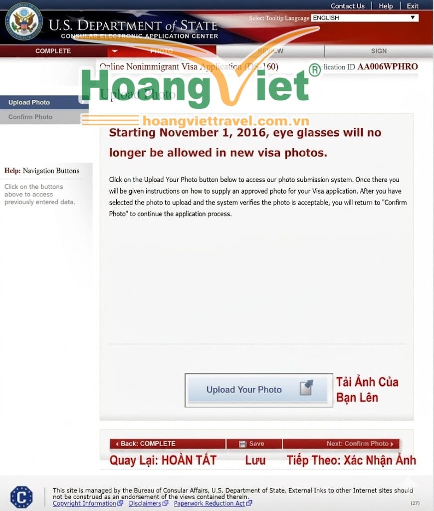 Ảnh chụp màn hình trang xin visa của Bộ Ngoại giao Hoa Kỳ, có ghi chú về hạn chế đeo kính trong ảnh. Bao gồm nút tải ảnh lên và hướng dẫn điều hướng.